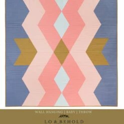 Southwest Diamonds Quilt Patterns By Lo & Behold Stitchery