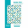 Same Sky Quilt Pattern By Modernly Morgan