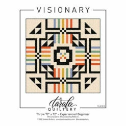Visionary Quilt Pattern By Taralee Quiltery